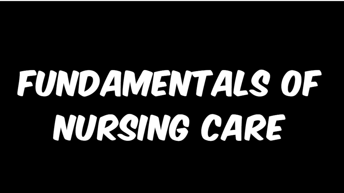 Fundamentals Of Nursing Care Nursingnotes