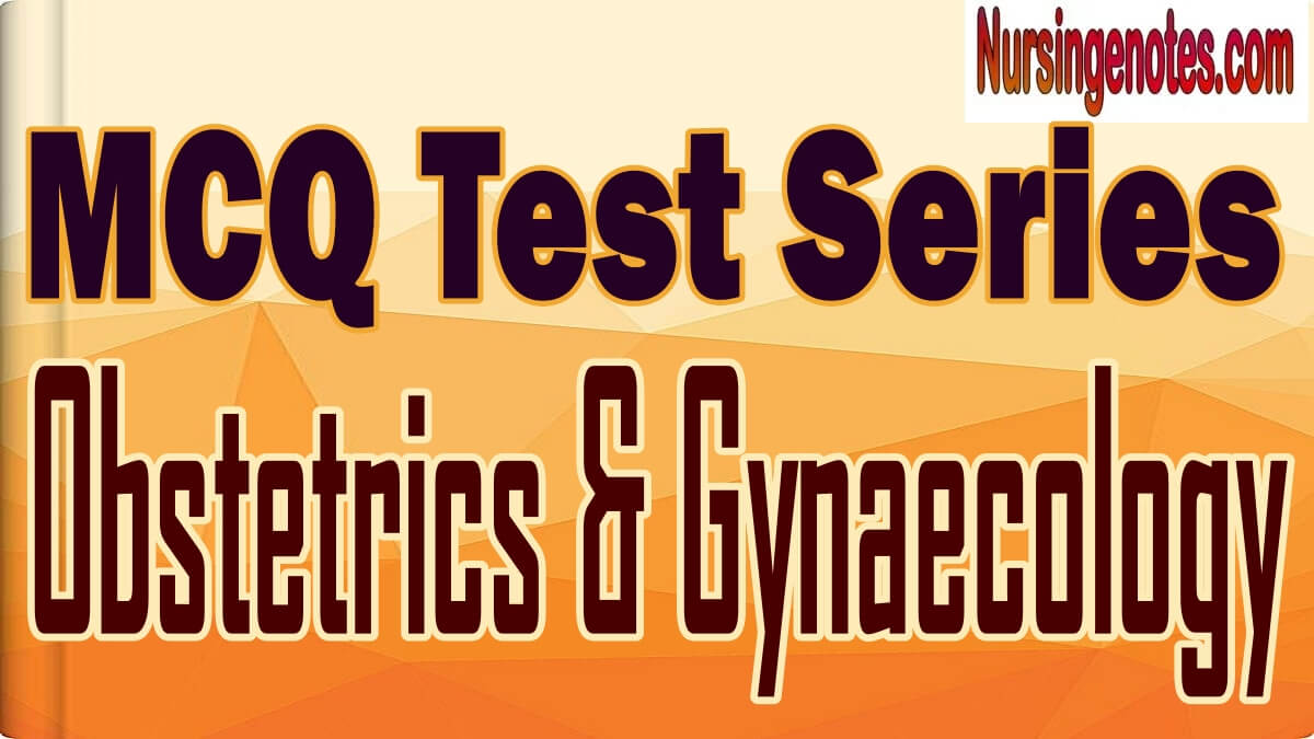 Best Examination Questions Obstetrics Gynaecology Nursingnotes