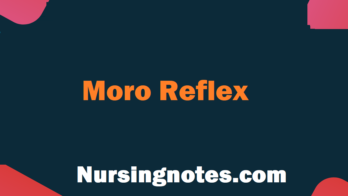 moro-reflex-disappears-signs-and-symptoms-nursingnotes