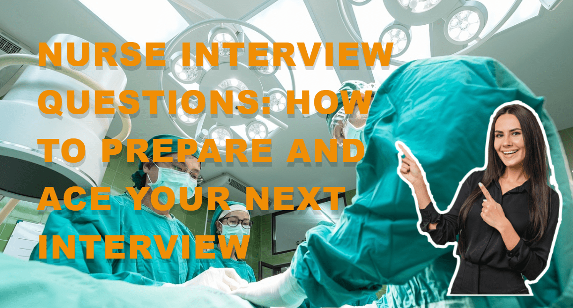 nurse-interview-questions-how-to-prepare-and-14-tips-for-interview